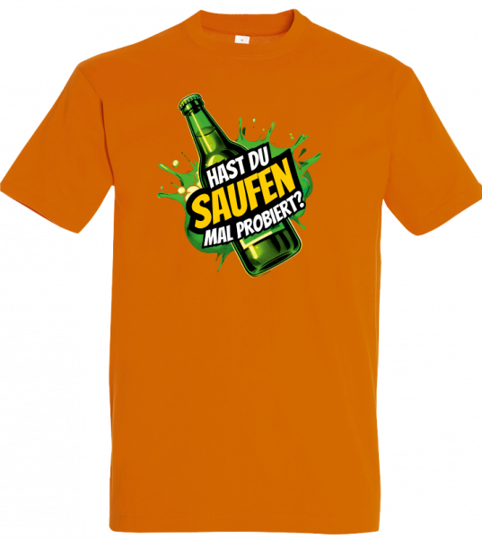 Hast Du Saufen... Orange Edition
